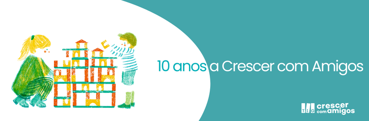 2025: 10 anos a Crescer com Amigos — um ano de celebração e reflexão 